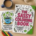Snarky Adult Coloring Book | Funny Stress Relief Gift (PDF Pattern)