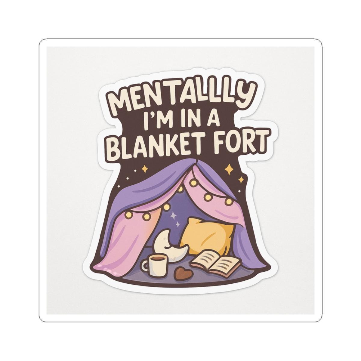 Blanket Fort Sticker – Cozy Laptop Decal, Home Office Decor